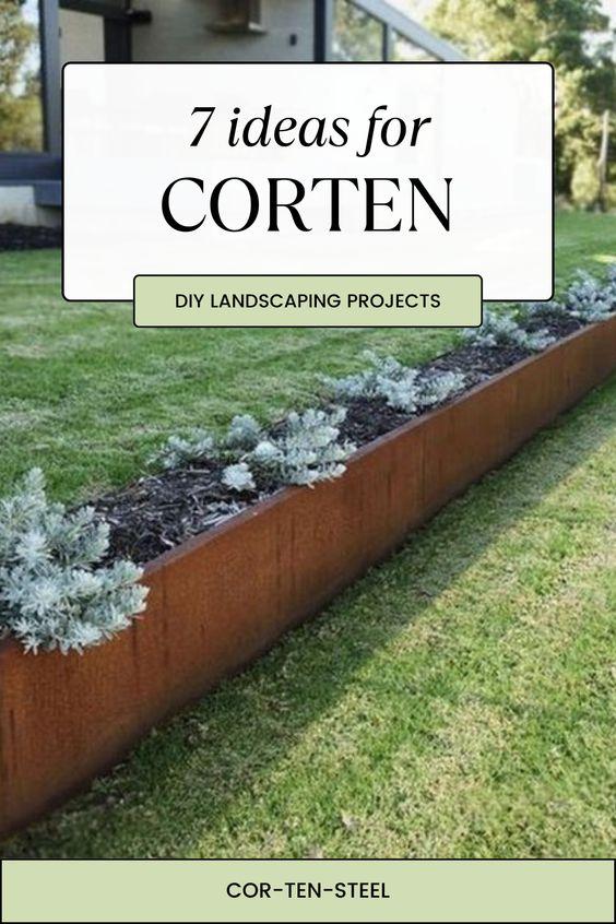 7 Inspiring Ideas for Corten In Your Landscaping DIY Project